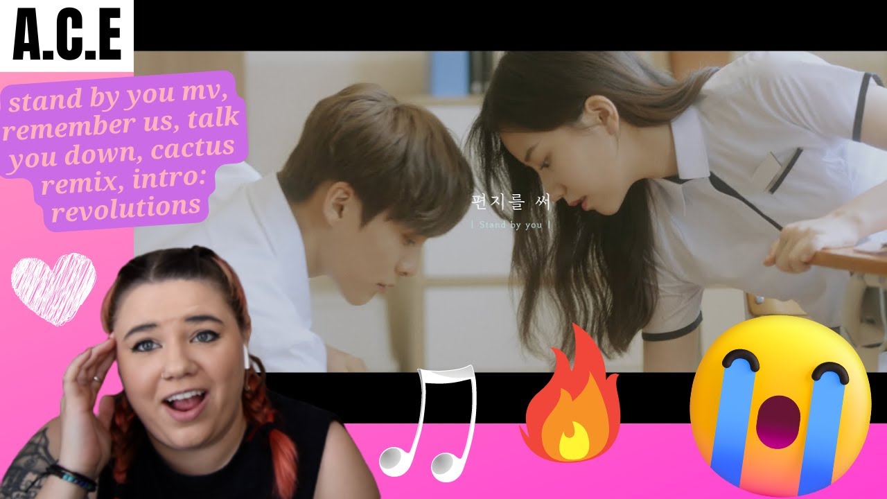 A.C.E 'Stand by you' MV, 'Remember Us' & 'Talk You Down' Lyrics, + 'Cactus Remix Vers' Reaction!