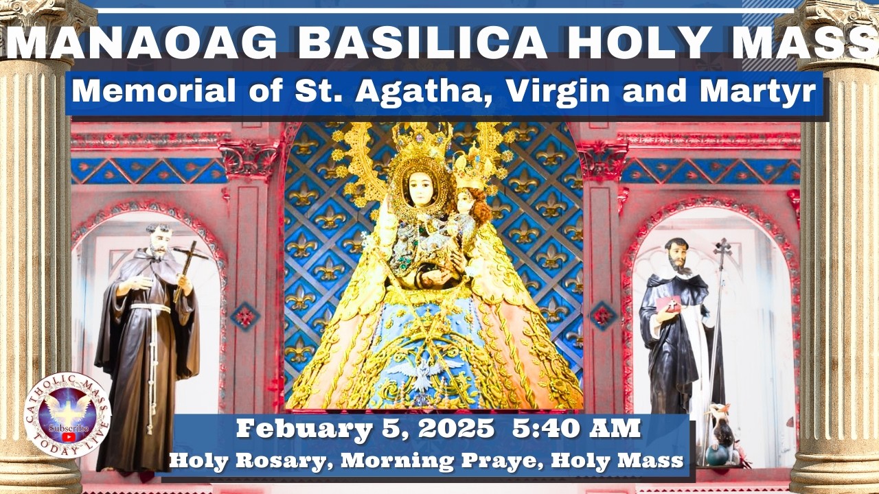 CATHOLIC MASS  OUR LADY OF MANAOAG CHURCH LIVE MASS TODAY FEBRUARY 05, 2026  A.M. Holy Rosary