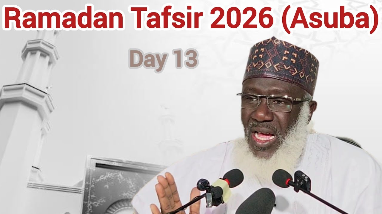 013 Ramadan Tafseer 2026 Asuba