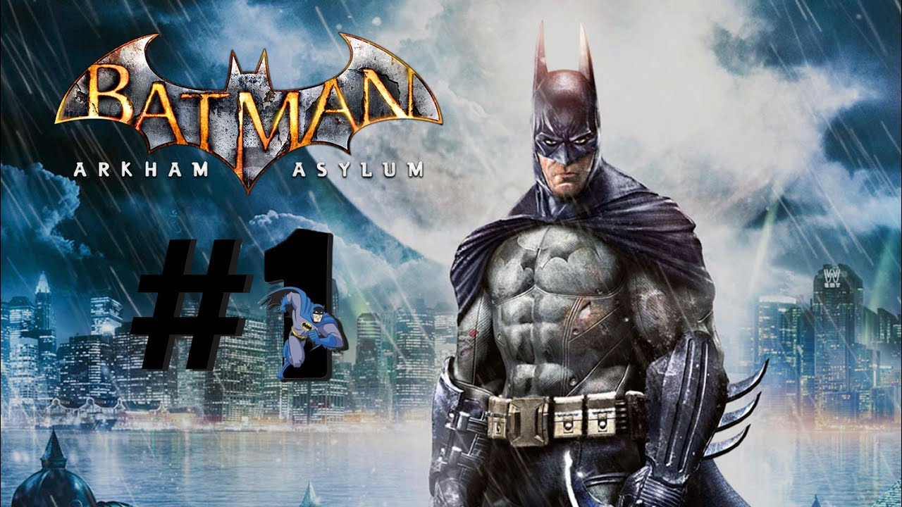 El Gran Comienzo | #1 Batman: Arkham Asylum