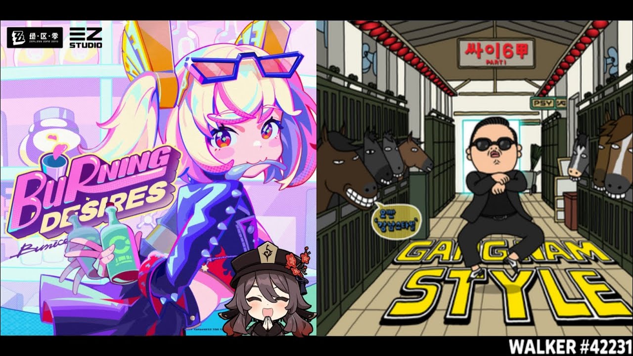 Burning Desires ✘ Gangnam Style (PSY/Zenless Zone Zero Mashup) • ft. Hu Tao VA