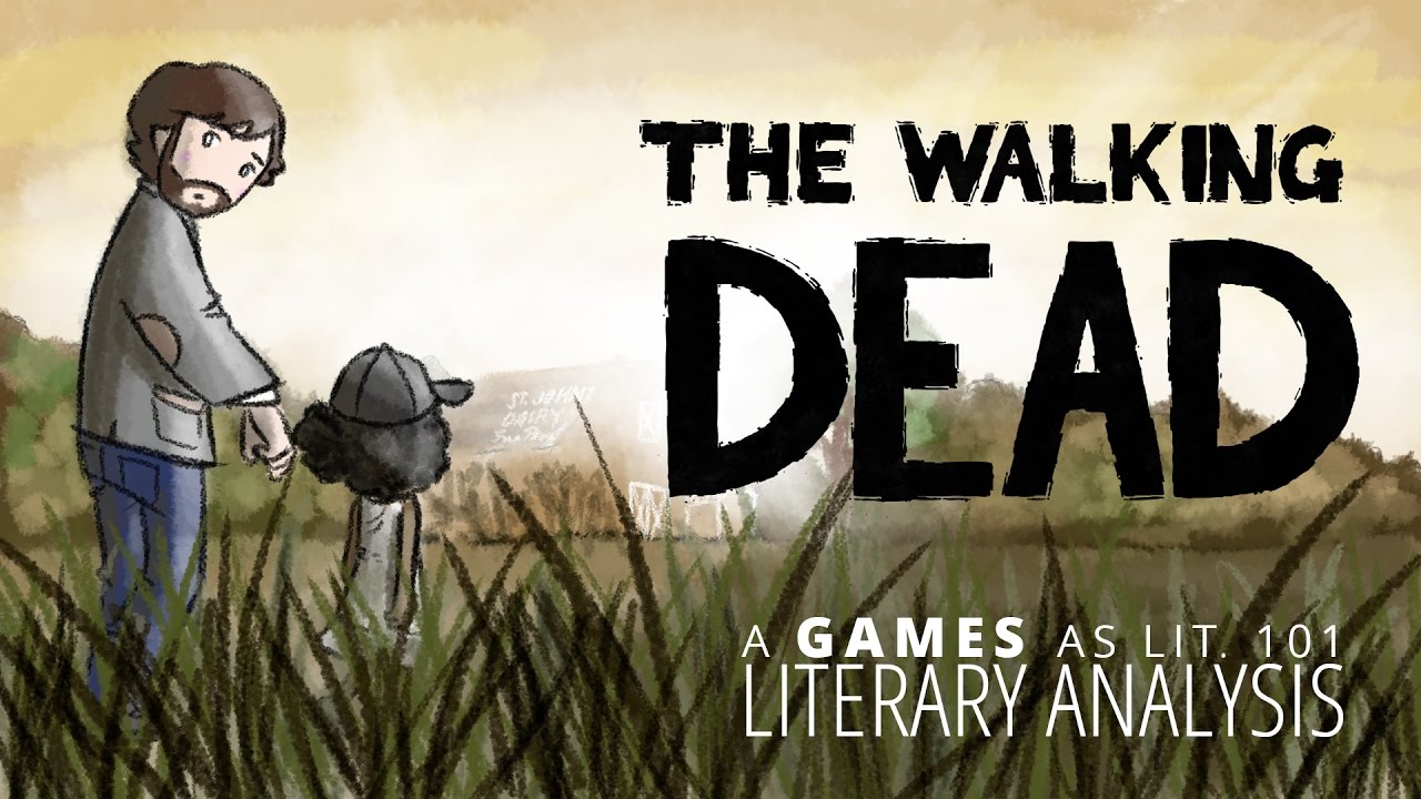 Telltale's The Walking Dead Season 1 - A Literary Analysis
