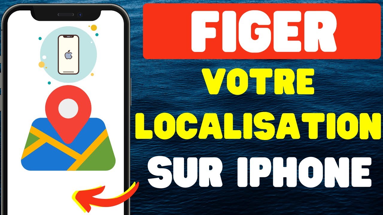 Comment figer votre localisation sur iPhone - 2026
