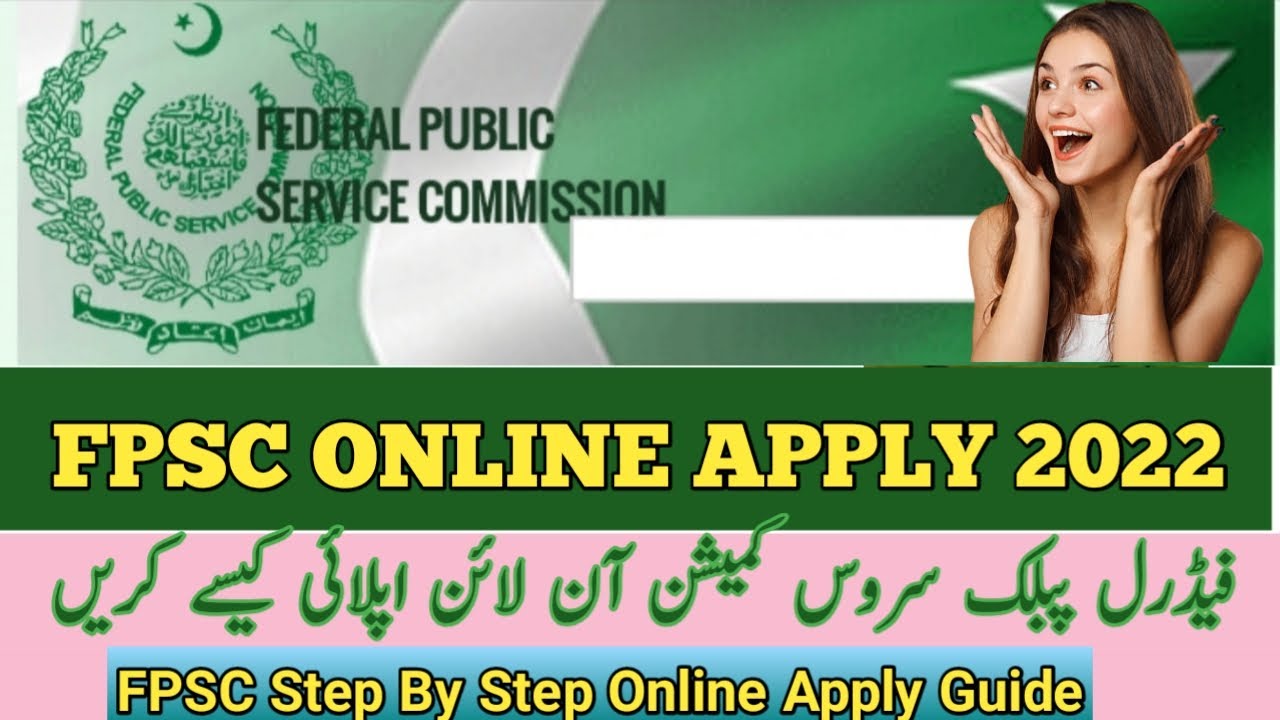 How to Apply Online in FPSC jobs 2022 || Federal public service commission Online Apply procedure