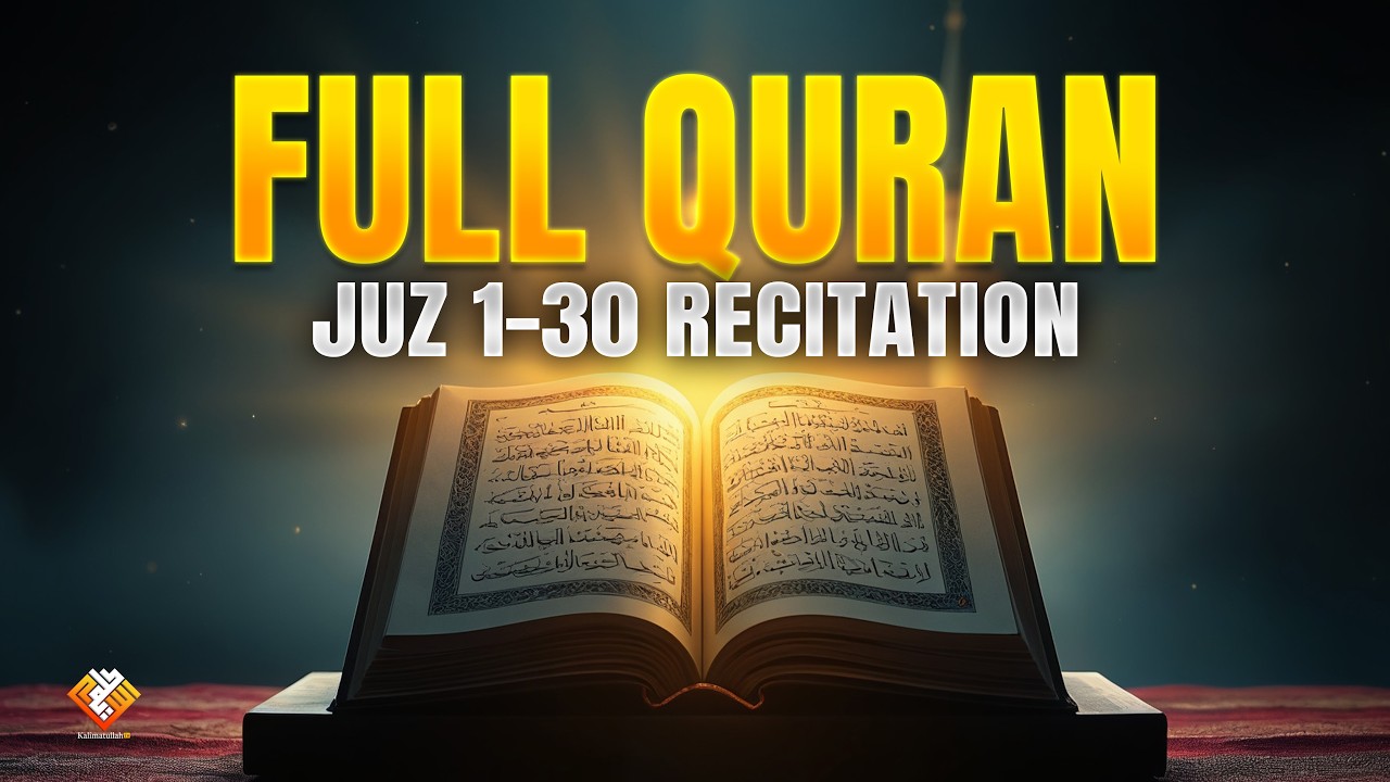 Full Quran Recitation (1&ndash;30 Juz) With English Translation | Complete Holy Quran Tilawat 2026