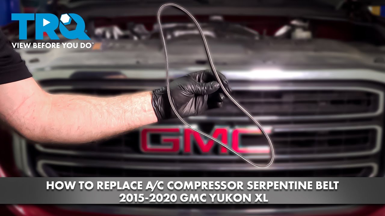 How to Replace A/C Compressor Serpentine Belt 2015-2020 GMC Yukon XL
