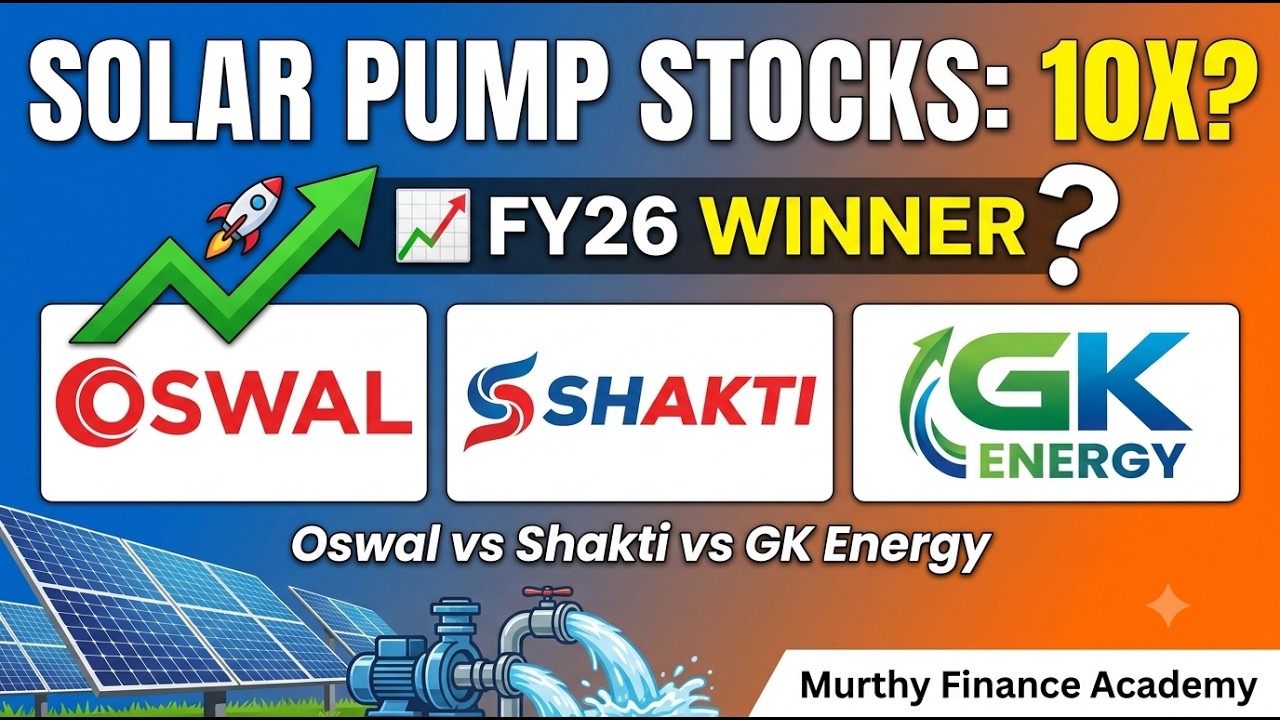 Акции производителей солнечных насосов вырастут в 10 раз? 🚀 Oswal против Shakti против GK Energy ...