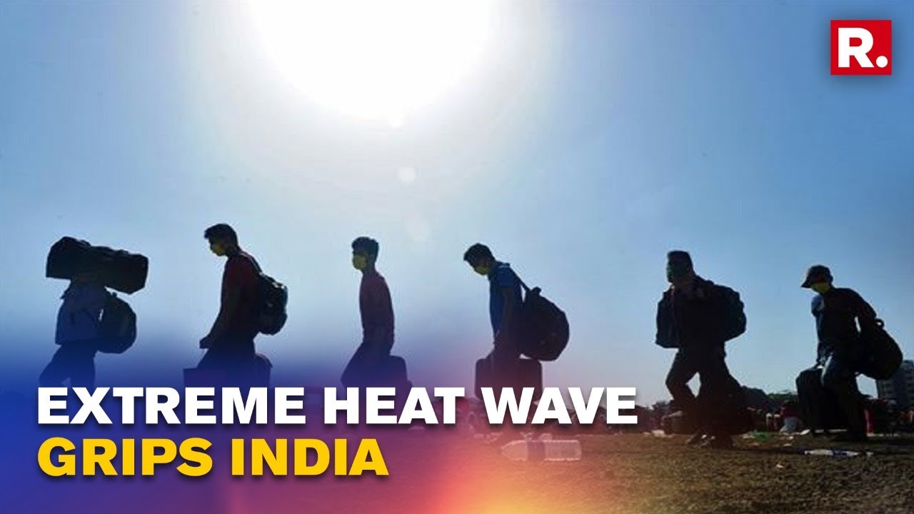 Extreme Heat Wave Grips Several States In India, IMD Issues Alert