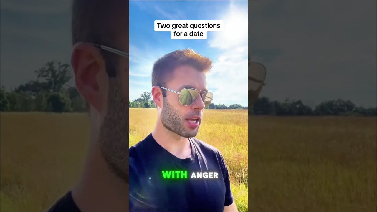 Two great questions for a date&hellip;