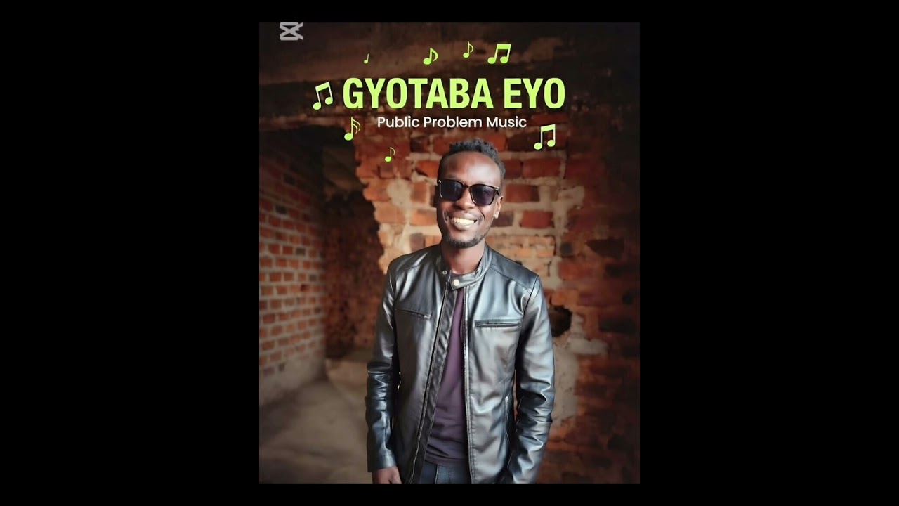 GYOTABA EYO PUBLIC PROBLEM MUSIC