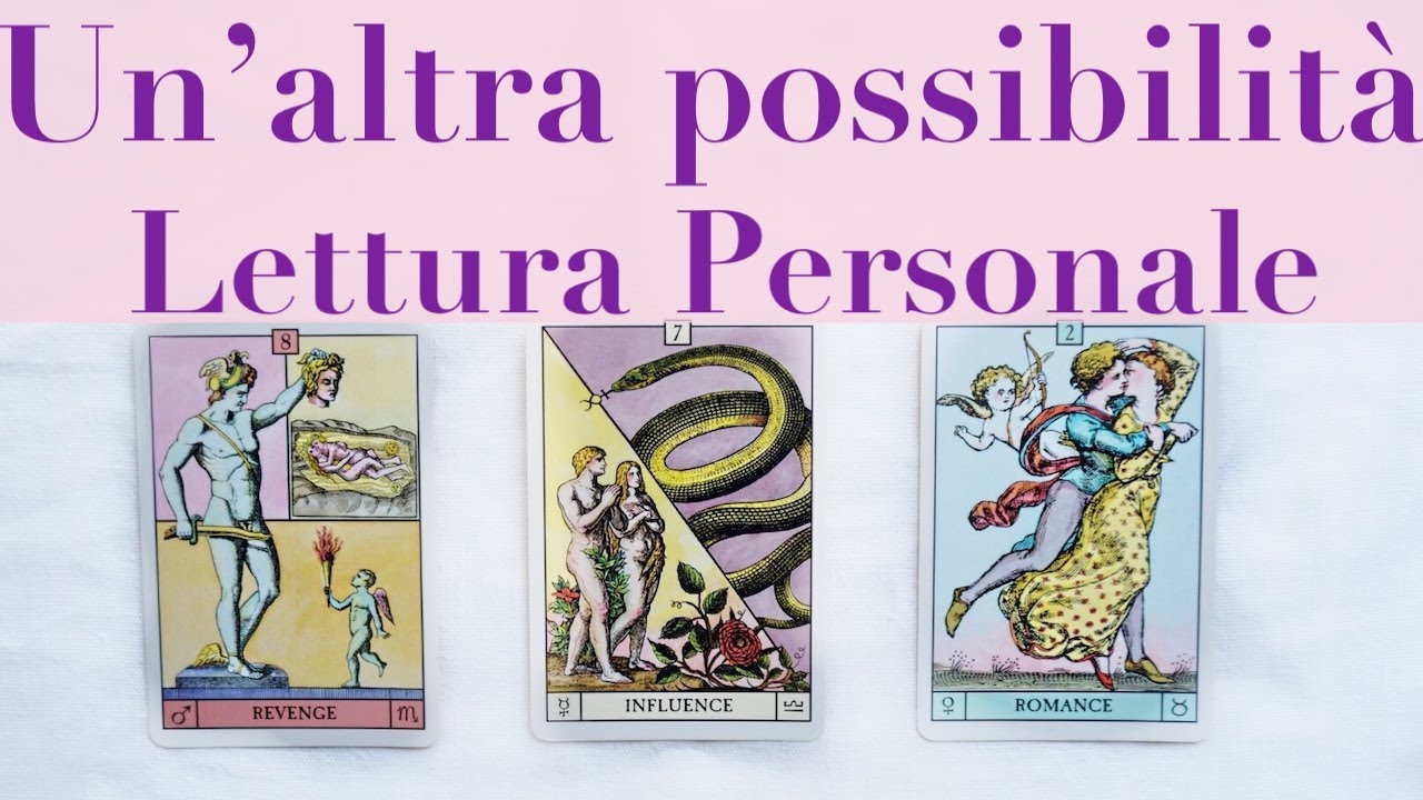 Ci sarà un'altra possibilità? LETTURA quasi PERSONALE  PRIMO QUARTO TAROCCHI