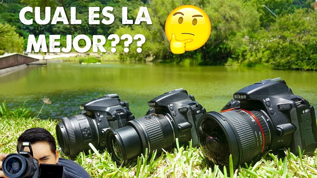 Comparativa Nikon D5600 VS Nikon D5500 VS Nikon 5300 | VERSUS | Español Latino