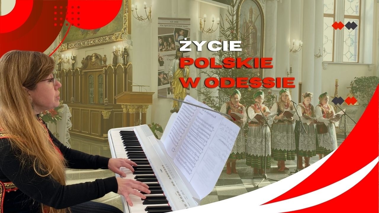 Życie Polskie w Odessie. Zakończenie sezonu świątecznego