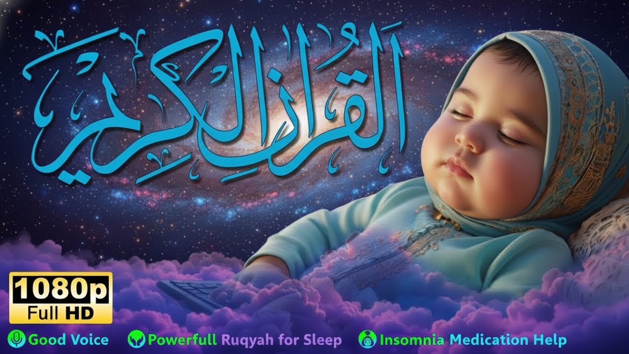 Baby Sleep with Qur’an Ruqyah & Gentle Murottal Therapy for Inner Peace