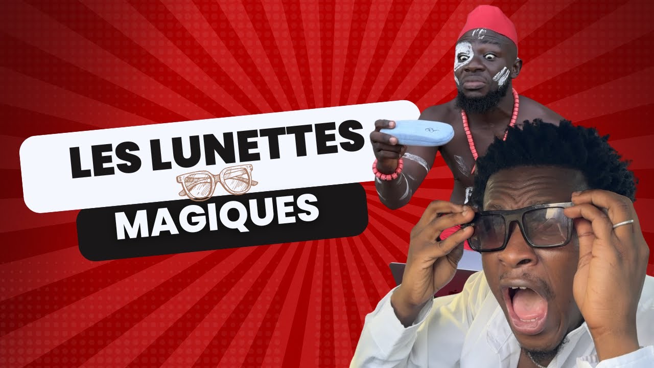 LES LUNETTES MAGIQUES 👓