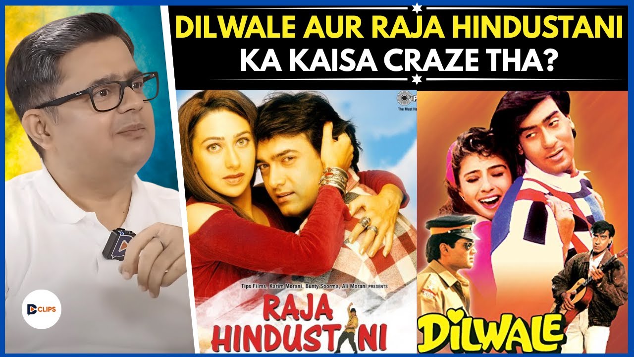 Dilwale Aur Raja Hindustani Ka Kaisa Craze Tha? || 90s Blockbusters || Digital Commentary Clips