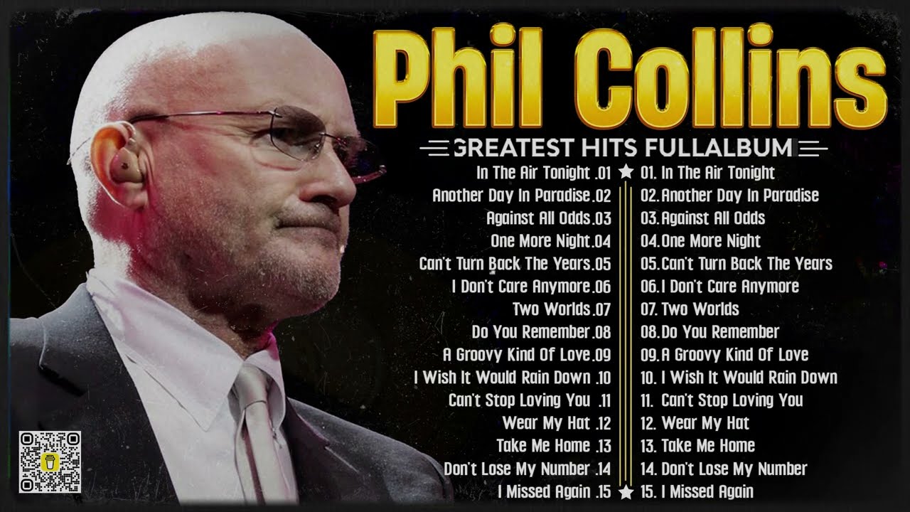 Phil Collins Greatest Hits Of Phil Collins Full Album 2024 ⭐