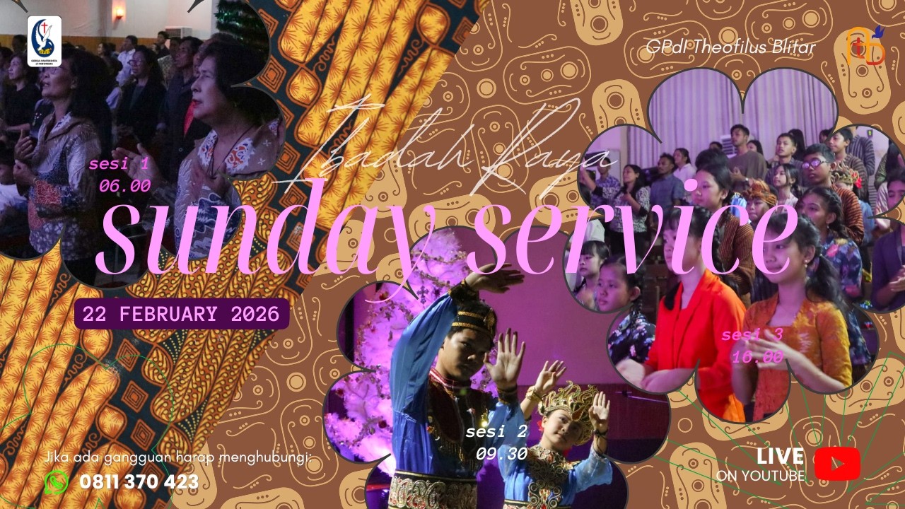 Ibadah Raya Sesi Kedua 22 Februari 2026