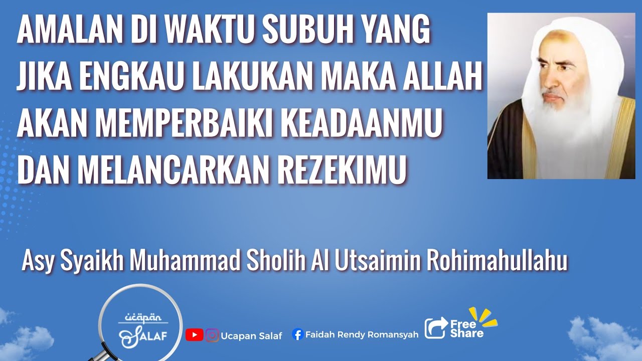 Amalan Di Waktu Subuh Yang Jika Engkau Lakukan Maka Allah Akan Melancarkan Rezekimu