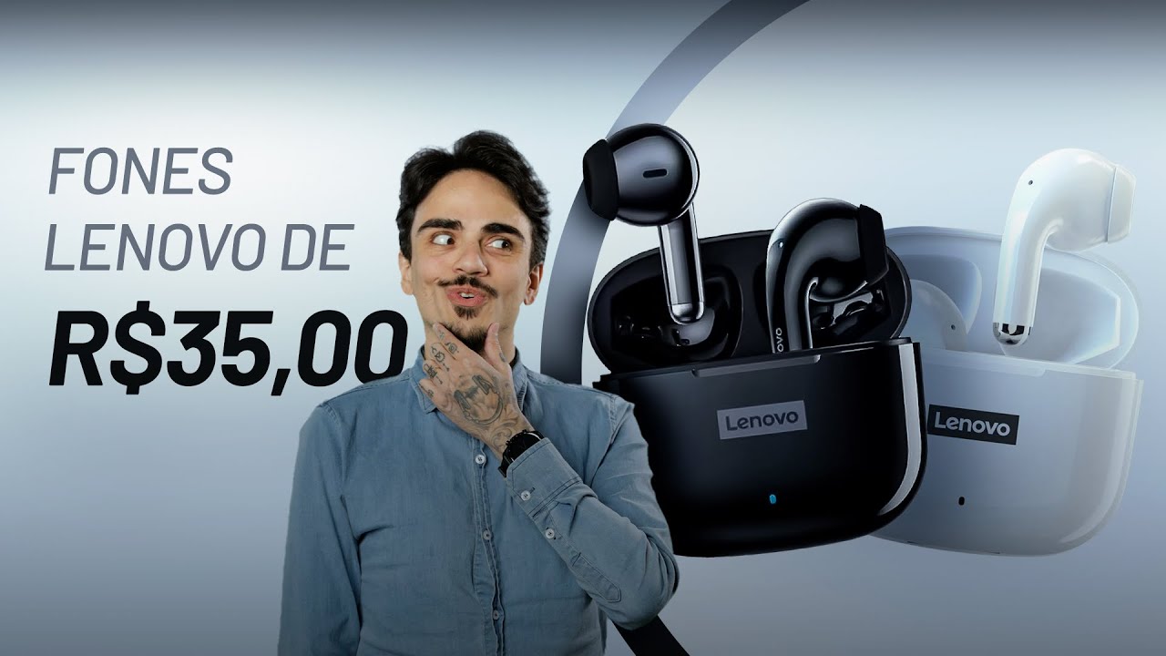 TESTAMOS OS FONES LENOVO QUE CUSTAM APENAS 35 REAIS - LivePods LP40 e LP40 PRO