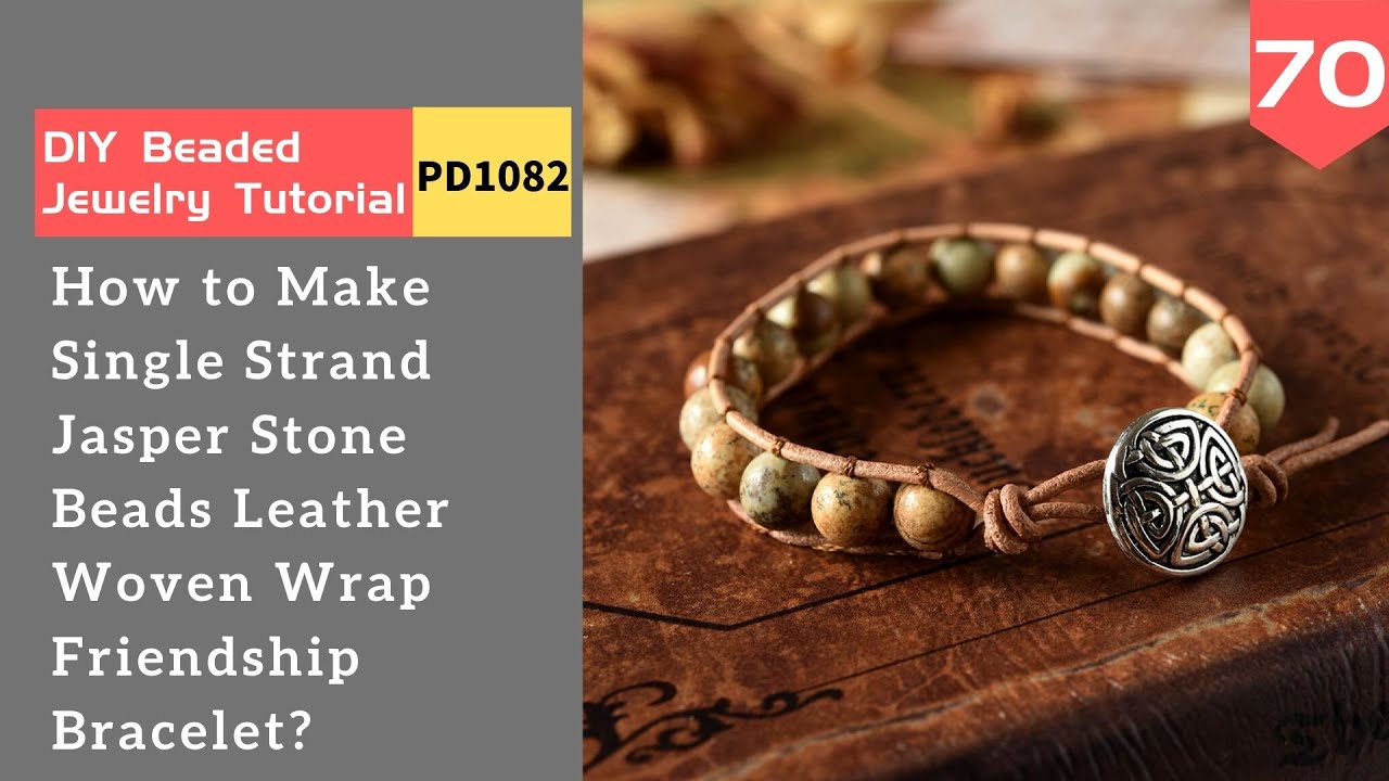 How To Make  Single Strand Boho Picture Jasper Stone Beads Leather Wrap Bracelet？（PD1082）