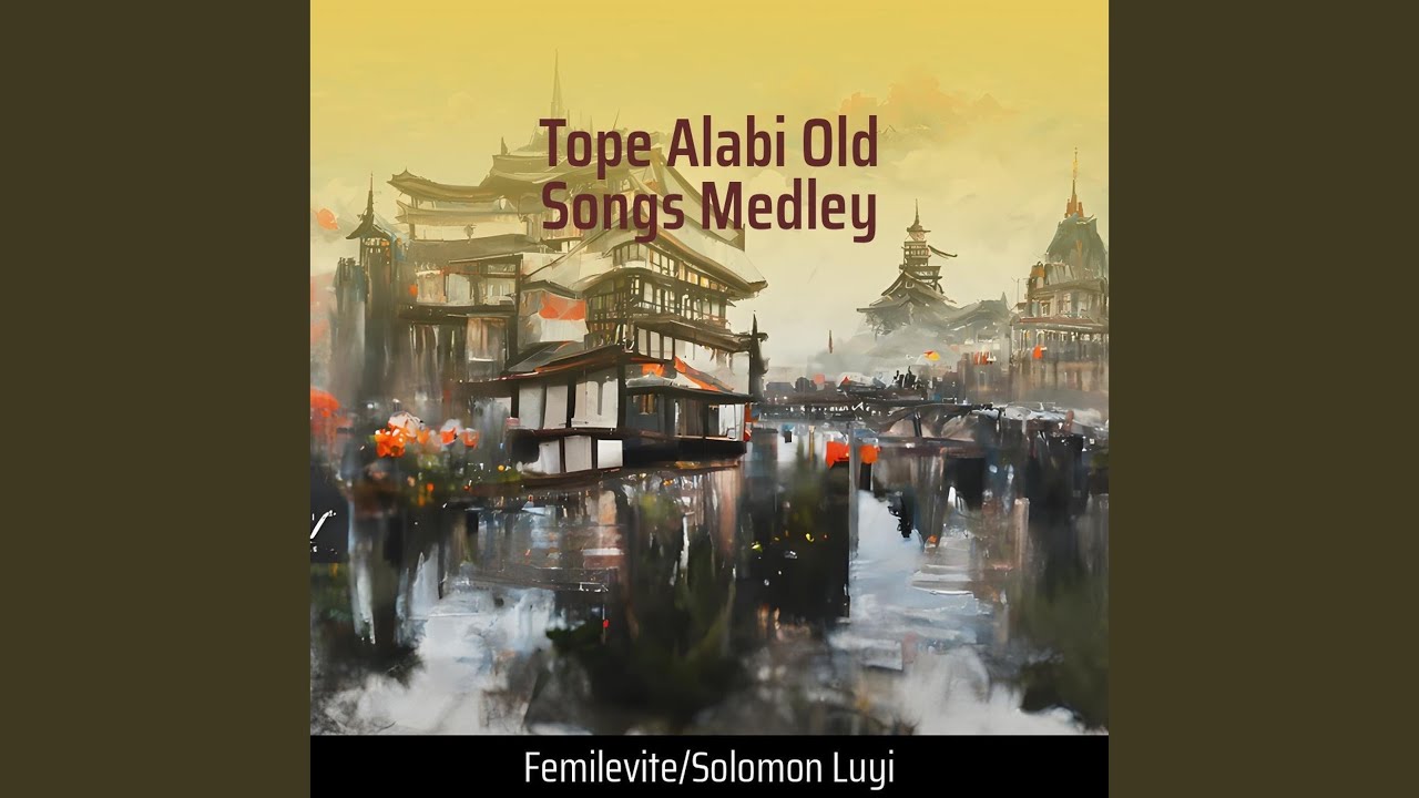 Tope Alabi Old Songs Medley