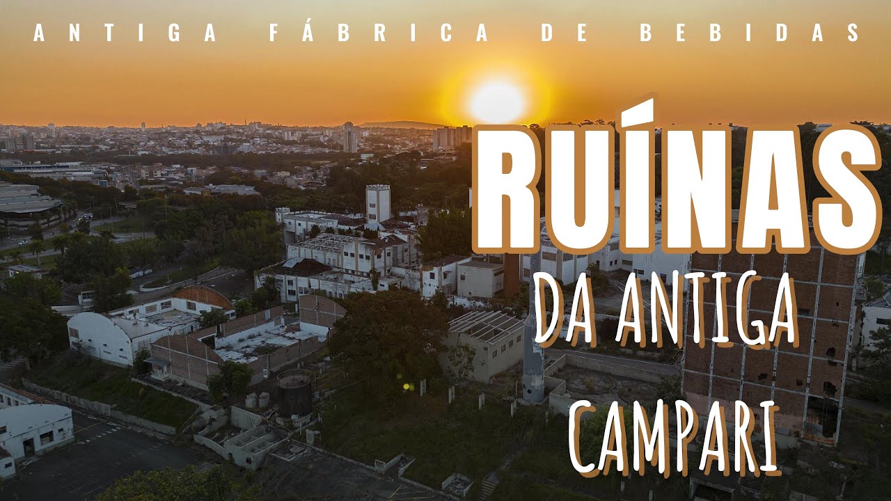 Drone - Ruínas da antiga fábrica de bebidas Campari