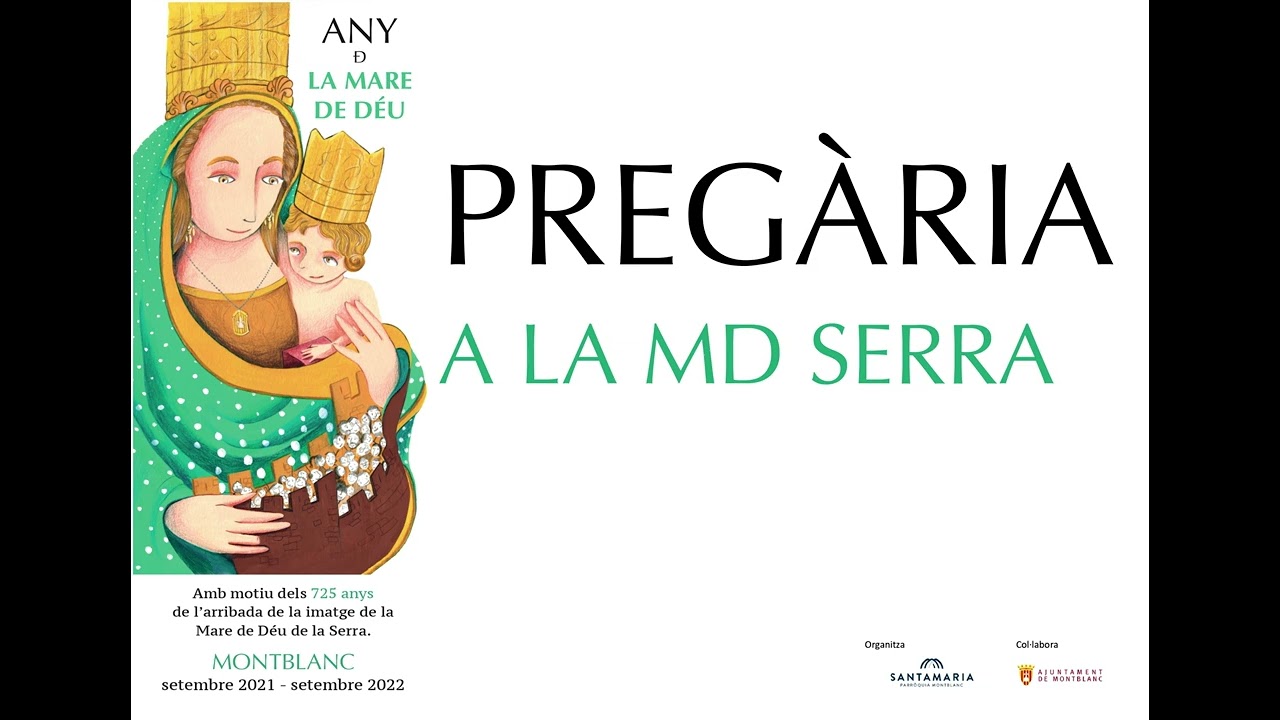 PREGÀRIA A LA MARE DE DÉU DE LA SERRA