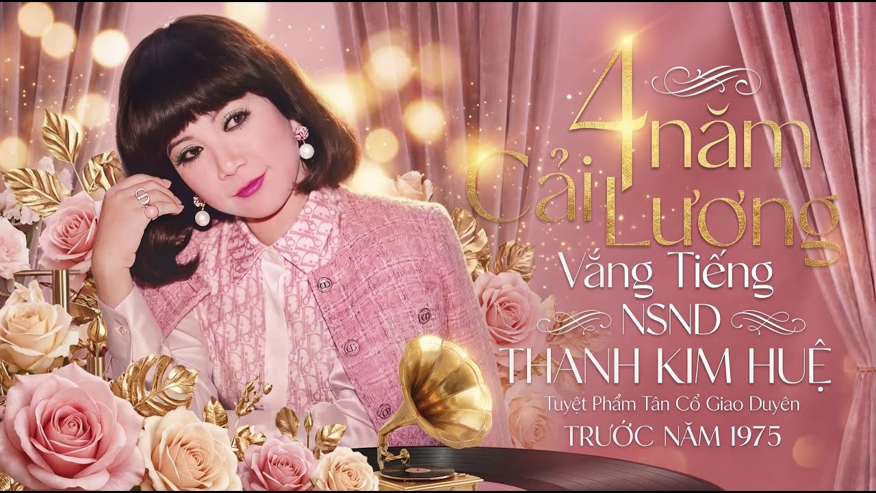 4 Năm Cải Lương Vắng Tiếng Hát NSND Thanh Kim Huệ | Tuyệt Phẩm Tân Cổ Giao Duyên Trước 1975