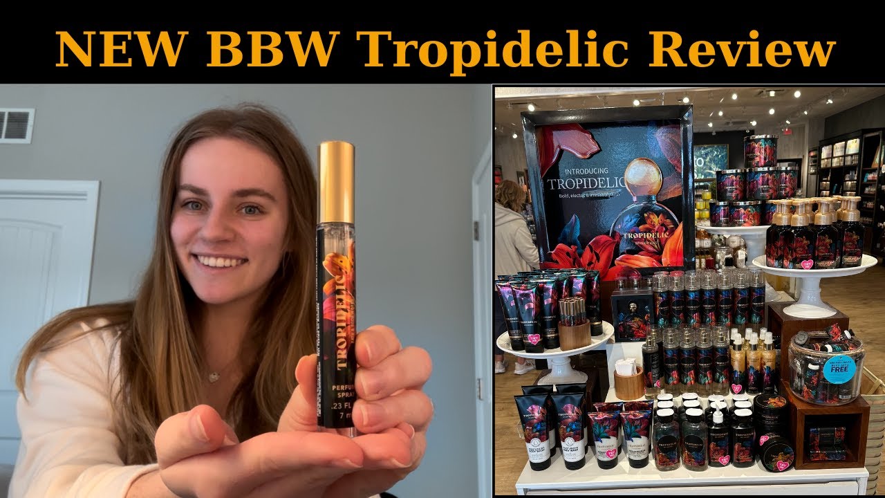 New Bath & Body Works Tropidelic Review