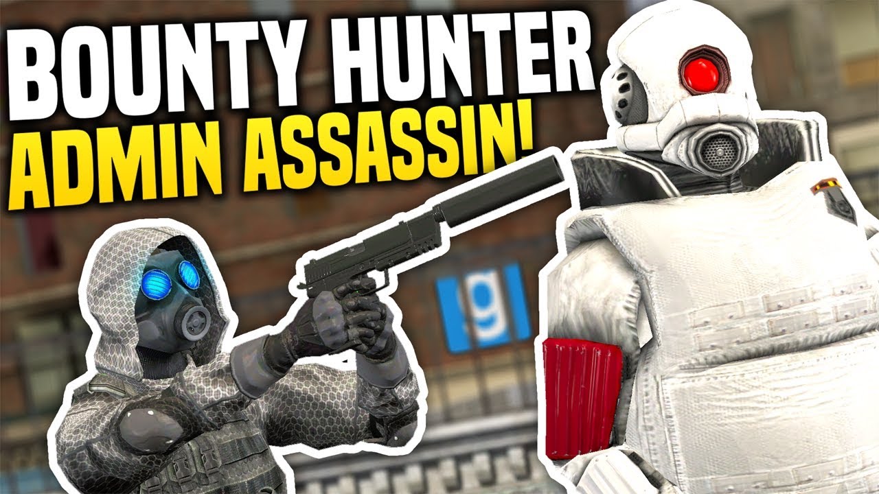 ADMIN ASSASSIN - Gmod DarkRP | Bounty Hunter Roleplay!