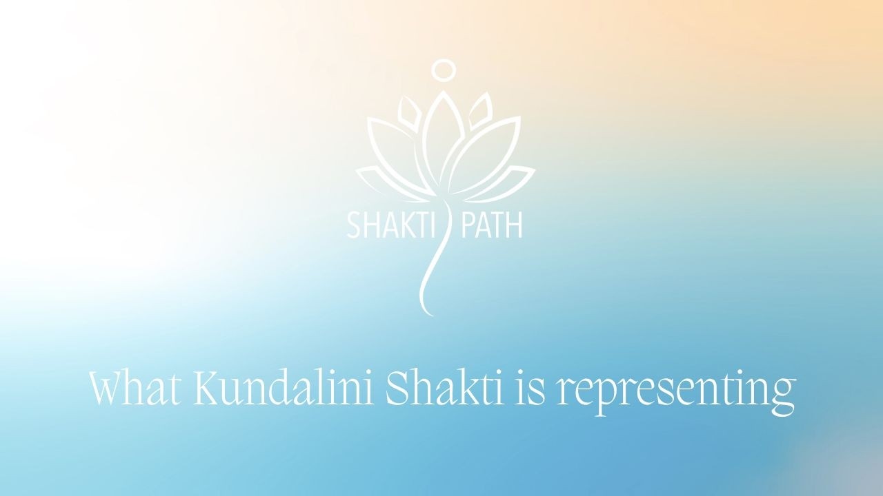 What Kundalini Shakti is representing