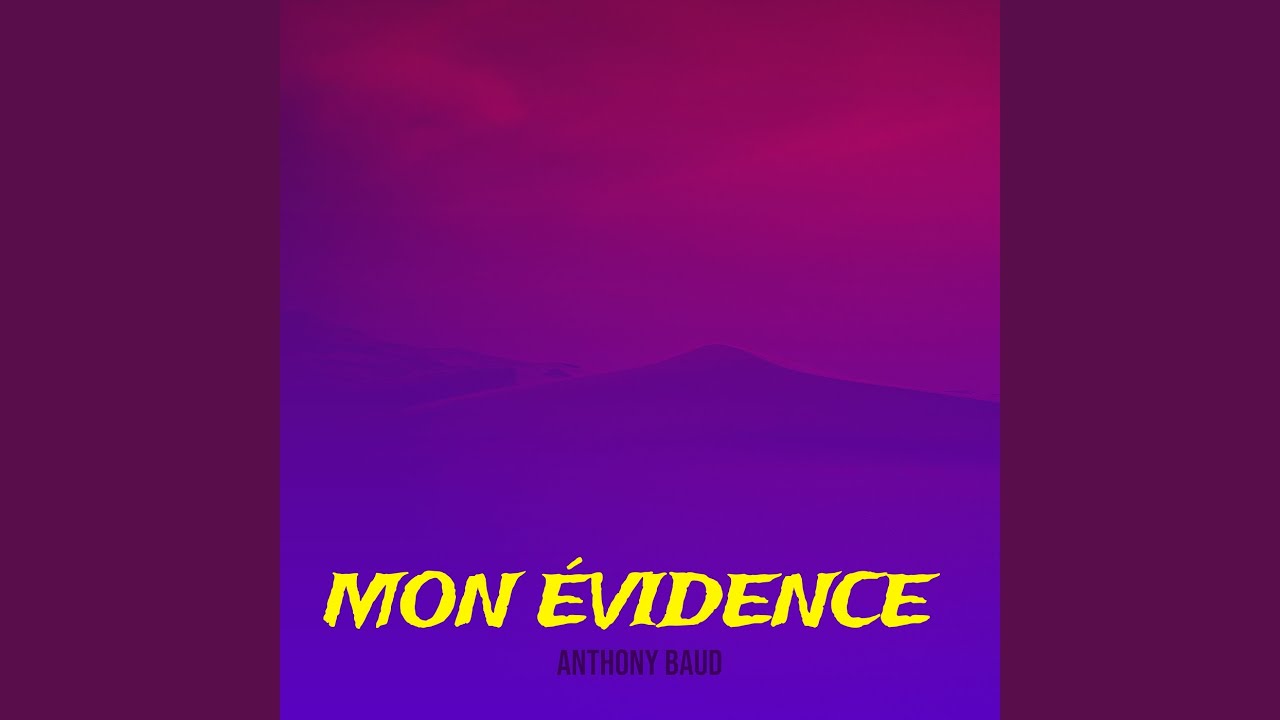 Mon évidence