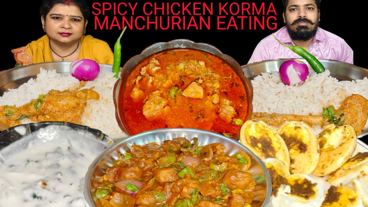 ASMR EATING 2X SPICY🔥 CHICKEN KORMA BASMATI RICE SOYA MANCHURIAN, RAITA EATING CHALLENGE #food #asmr
