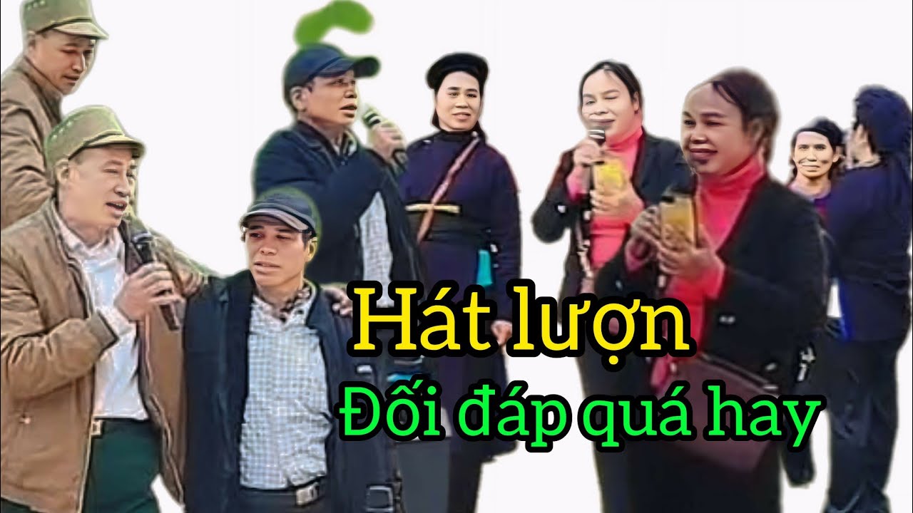 Hát Lượn Đối Đáp Quá Hay ! #Xuan#Luong
