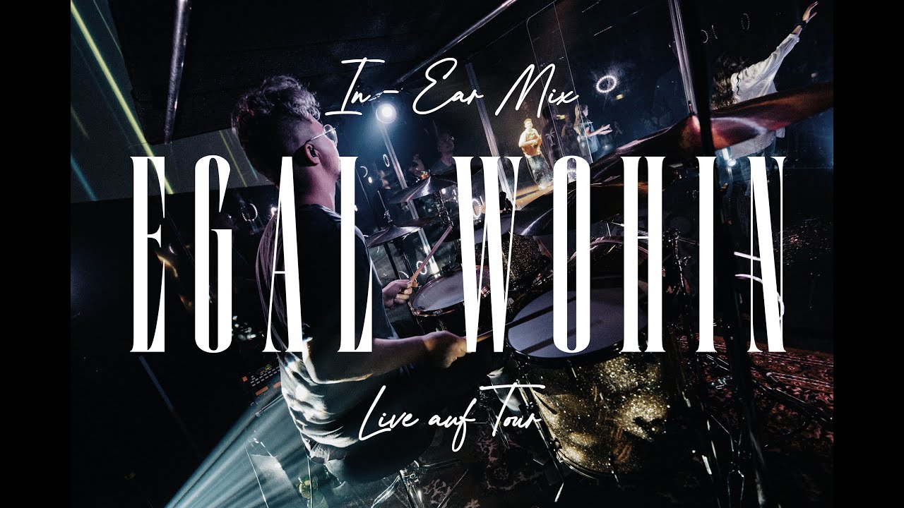 Egal Wohin | Outbreakband live auf Tour | Drum Playthrough | In-Ear Mix
