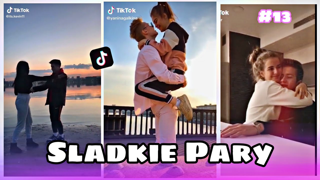 💜SLADKIE PARY #13💜 МИЛЫЕ ПАРЫ В ТИКТОК ЛУЧШЕЕ ЛЮБОВЬ LIPRIZE