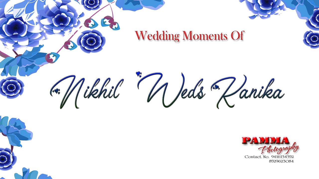 WEDDING CEREMONY  NIKHIL WEDS KANIKA