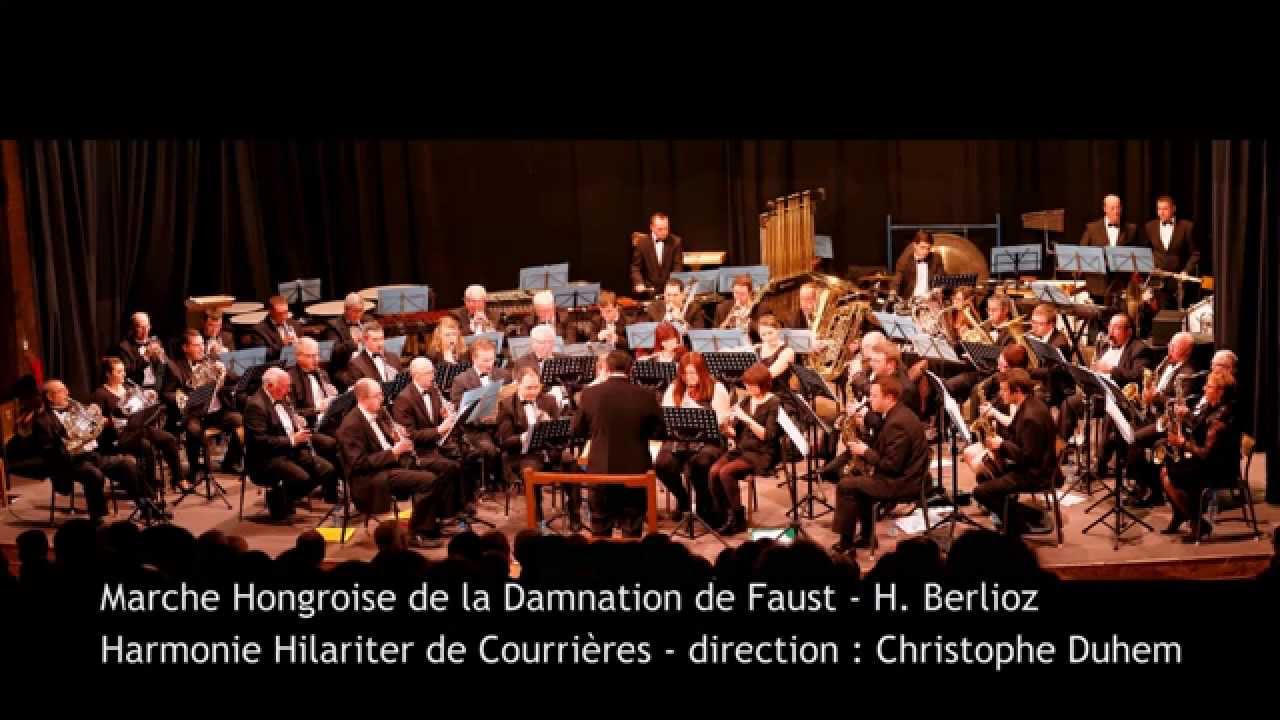Marche Hongroise de la Damnation de Faust - Harmonie Hilariter de Courrières