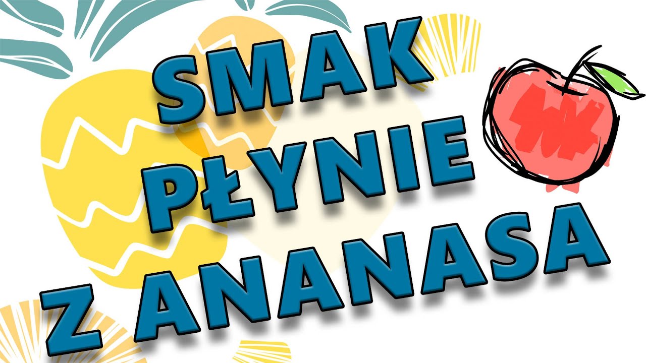 Cydr z Ananasem!