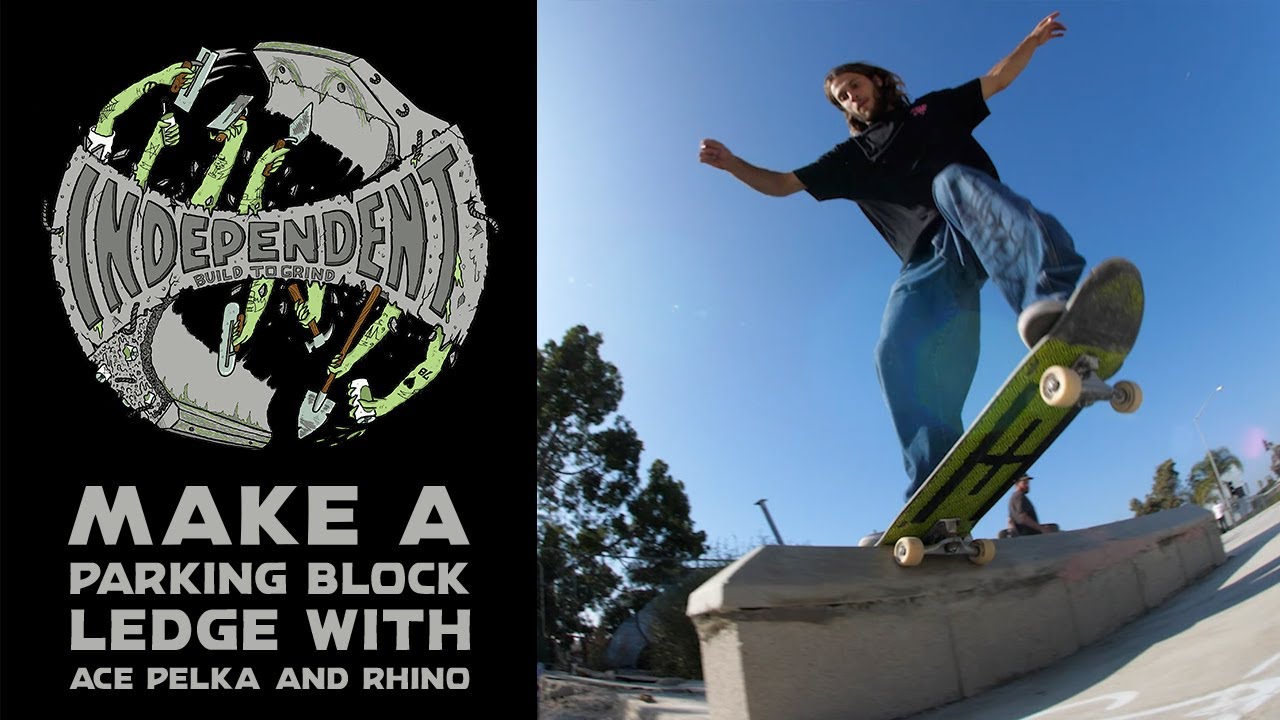 Build To Grind: How To Make A Parking Block Ledge W/ Ace Pelka & Rhino