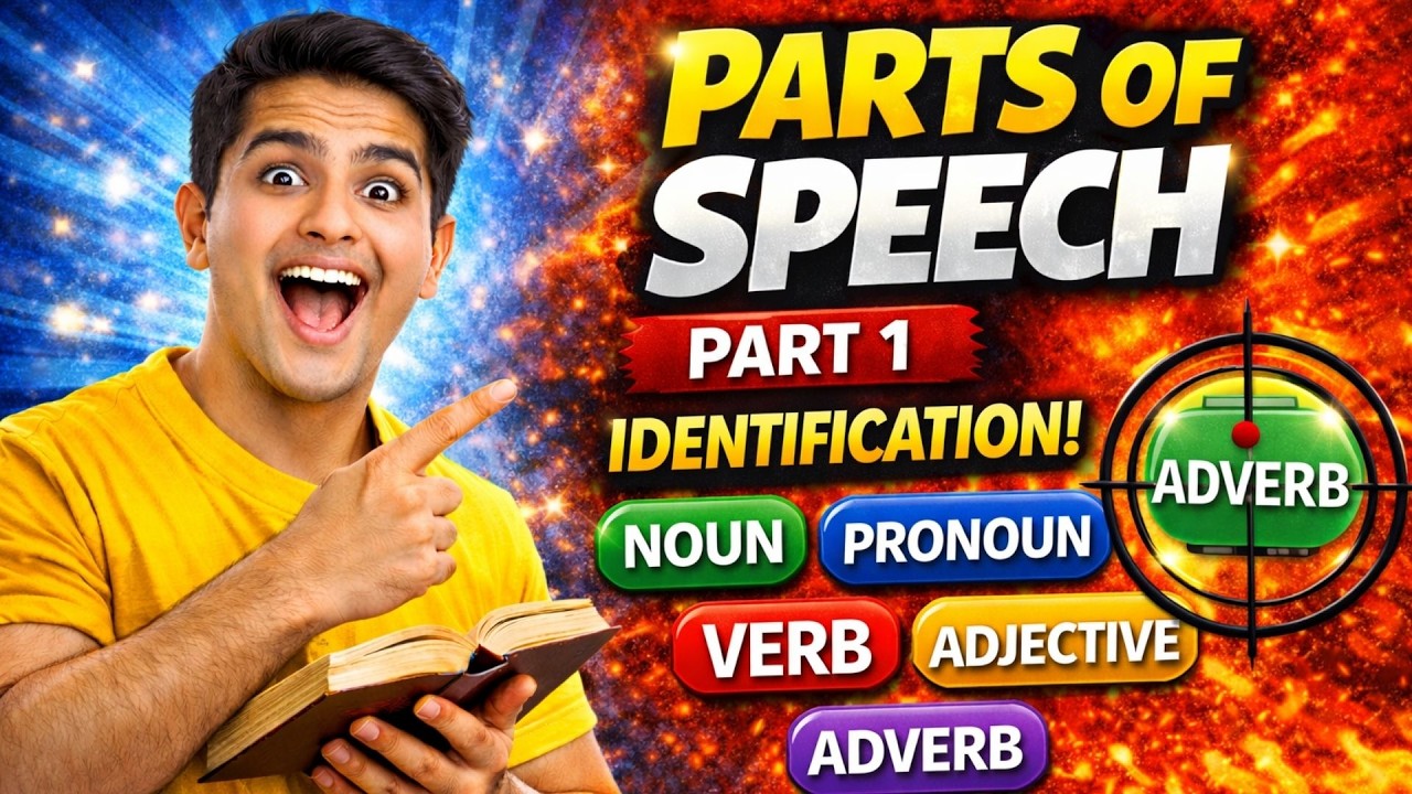 Parts of Speech पहचानना सीखें | English Grammar | SSC, MTS, TGT, PGT, DSSSB, KVS NVS, ETC