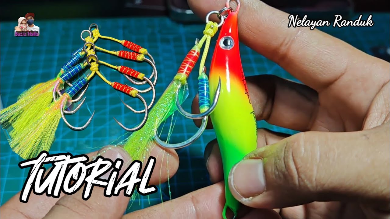 VLOG171 - TUTORIAL ASSIST HOOK UNTUK JIG 100-150G - NELAYAN RANDUK