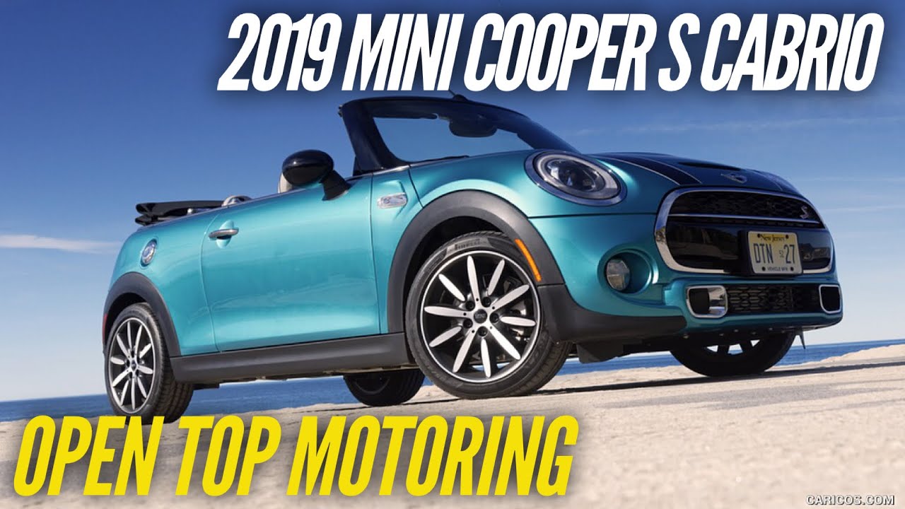 2019 MINI Cooper S Convertible - Open Top Motoring