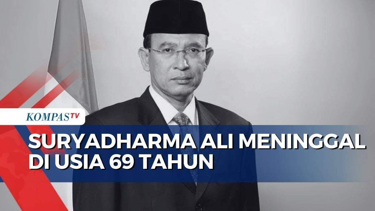 Kabar Duka! Suryadharma Ali, Mantan Menteri Agama Era SBY Meninggal Dunia