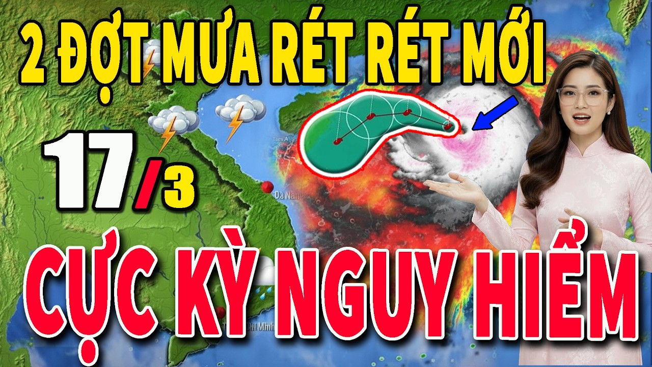 Tin bão Mới Nhất | Dự báo thời tiết hôm nay ngày mai 17/3 | dự báo thời tiết 3 ngày tới #thoitiet