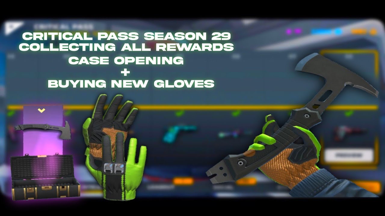 *NEW GLOVES & KNIFE* Critical Pass Season 29 Collecting All Rewards + Case Opening |