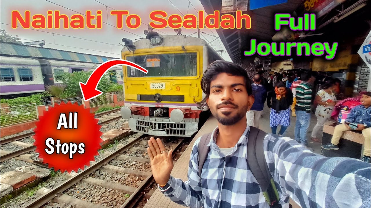 Naihati To Sealdah Local Train Journey Vlog In Hindi | local train journey in kolkata