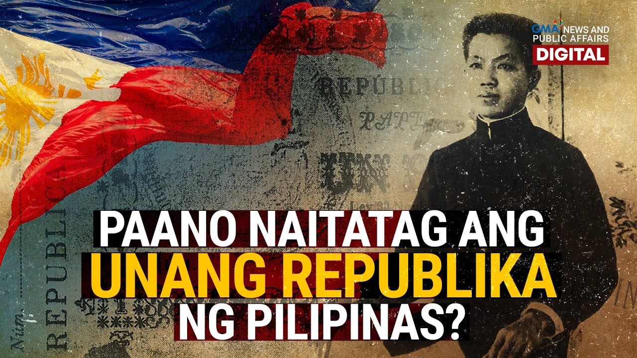 Paano naitatag ang unang republika ng Pilipinas? | Need to Know