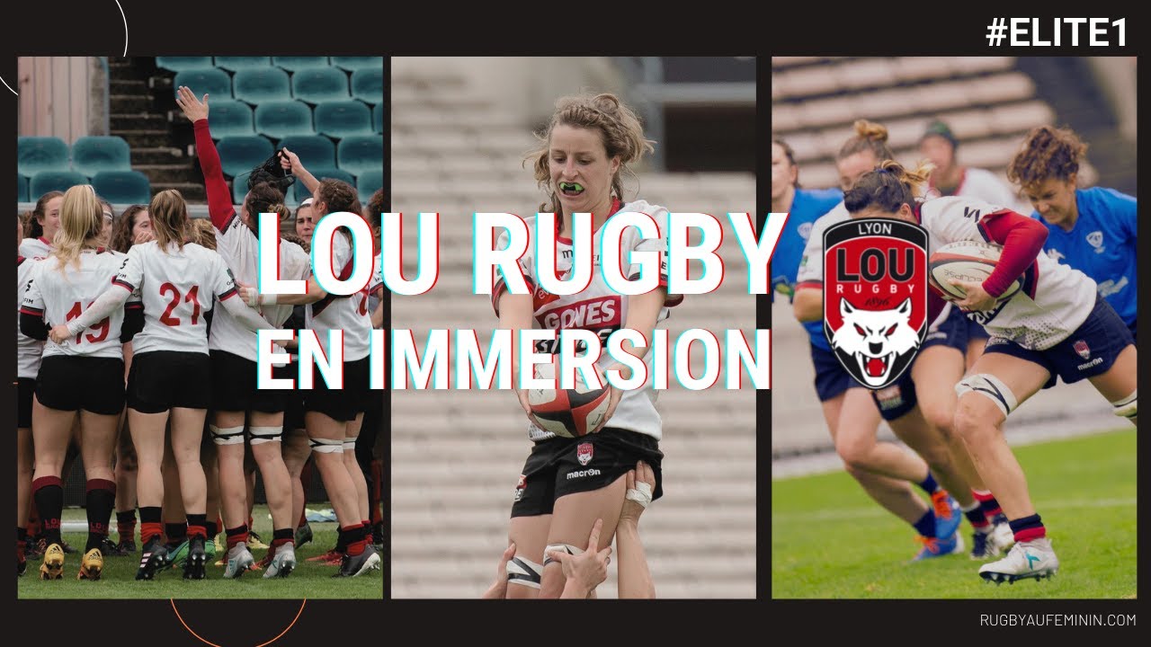 En immersion avec le Lou Rugby Féminin